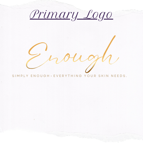 “Enough primary logo with gold gradient script and tagline: Simply Enough. Everything your skin needs.”