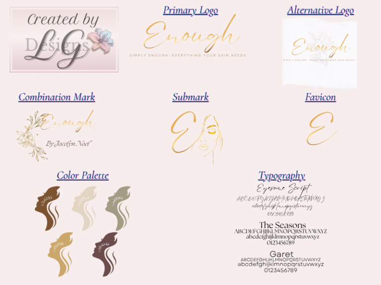 “Complete branding board for Enough by Jocelyn Noel including logos, typography, color palette, favicon, and submark.”